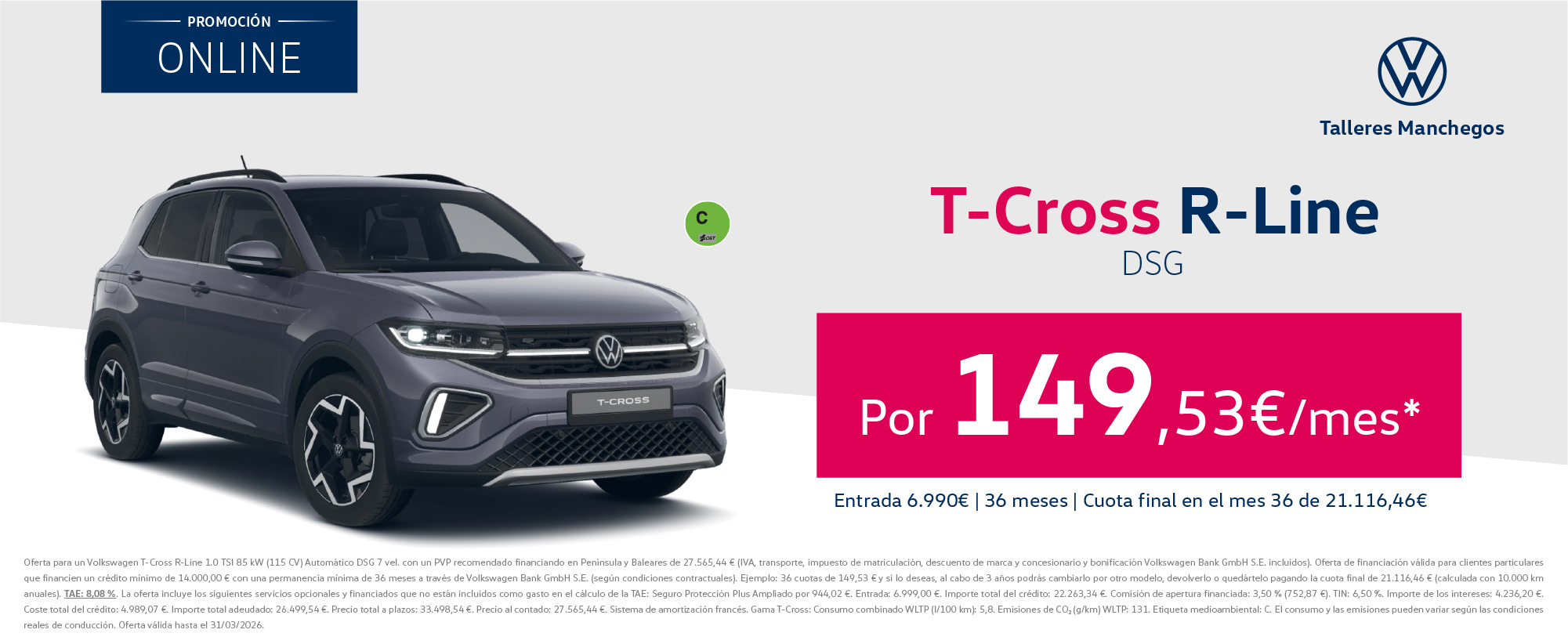 ¡Promoción año nuevo! T-Cross R-Line por 142,14€/mes*